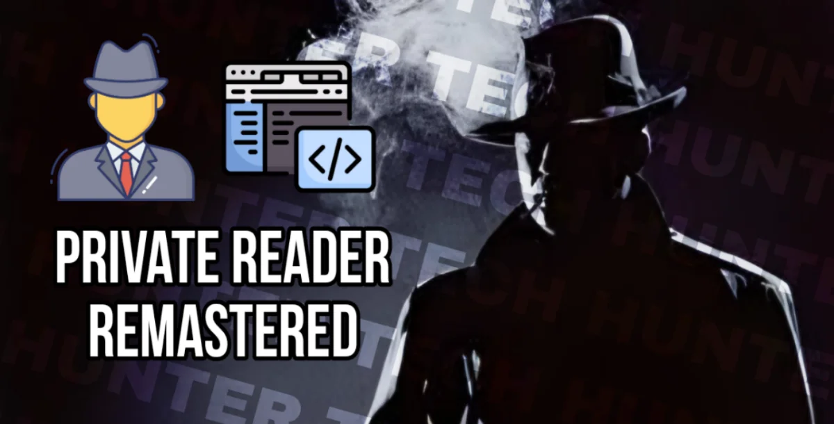 Private Reader Remastered